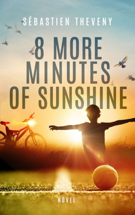 8 more minutes of sunshine Sébastien Theveny