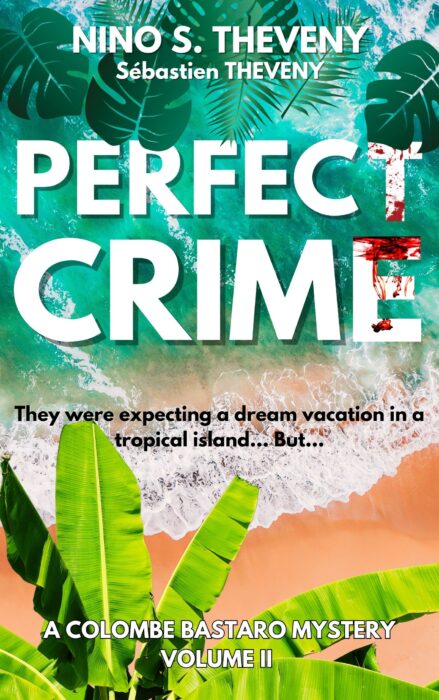 Perfect crime -Nino S Theveny